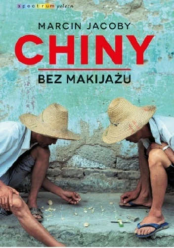 Chiny bez makijażu