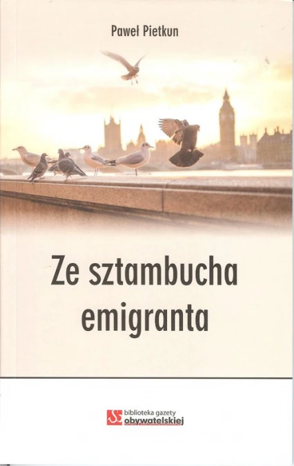 Ze sztambucha emigranta