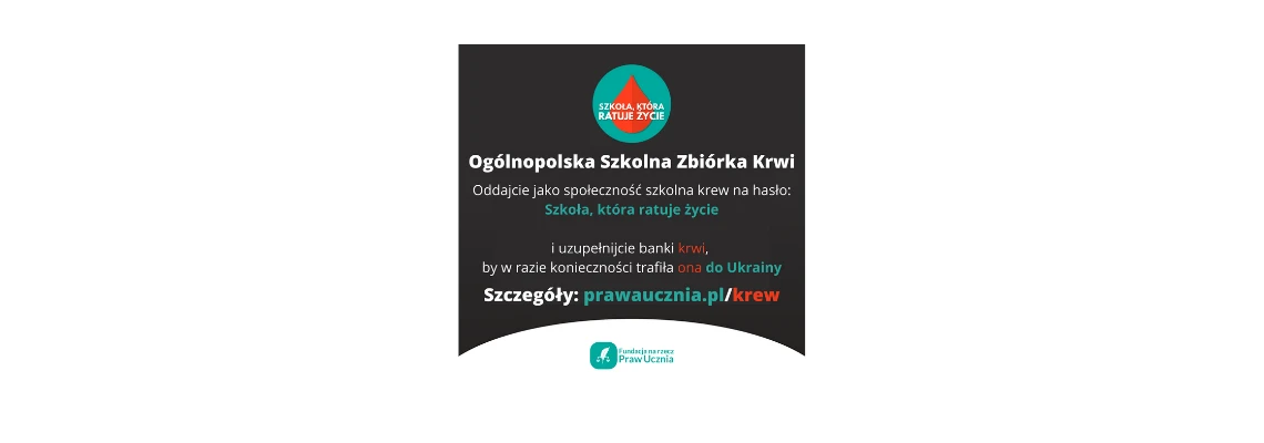 Ogólnopolska Szkolna Zbiórka Krwi dla Ukrainy