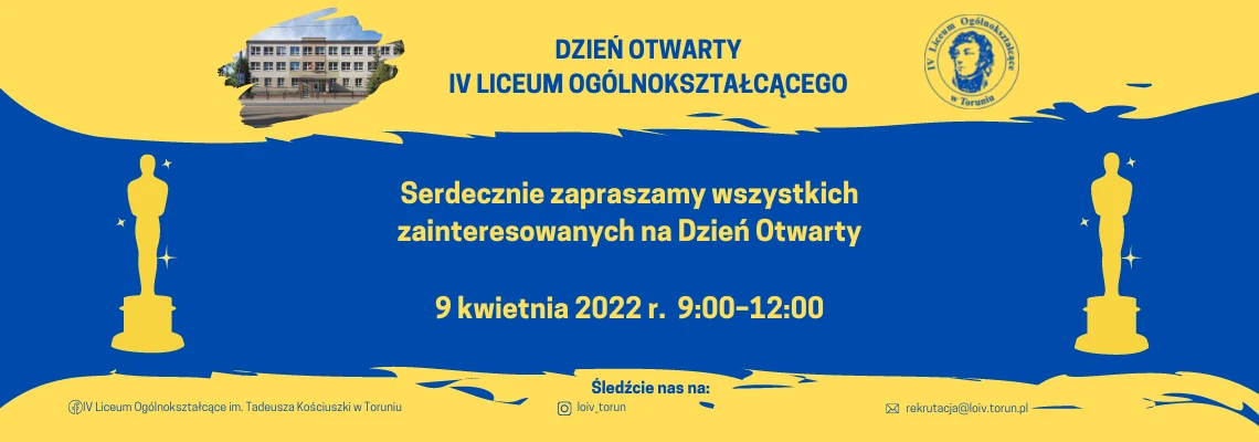 DZIEŃ OTWARTY IV LICEUM OGÓLNOKSZTAŁCĄCEGO