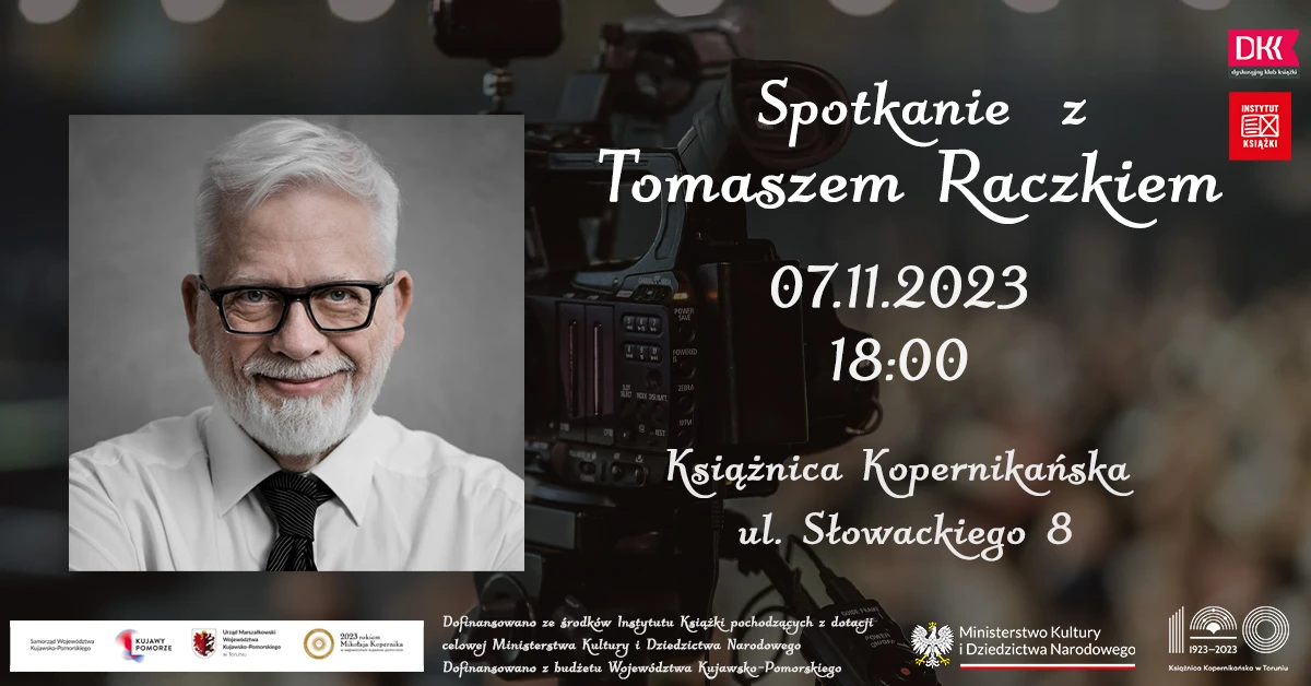 7 LISTOPADA: Spotkanie z Tomaszem Raczkiem